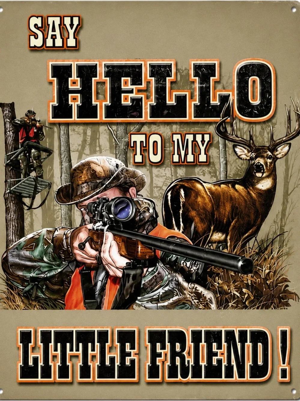 NEW Say Hello To My Little Friend Metal Sign